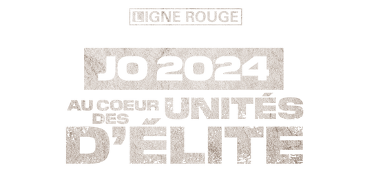 JO 2024 : au coeur des unités d'élite