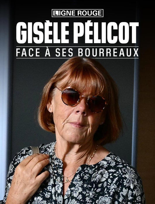 Gisèle Pélicot, face à ses bourreaux