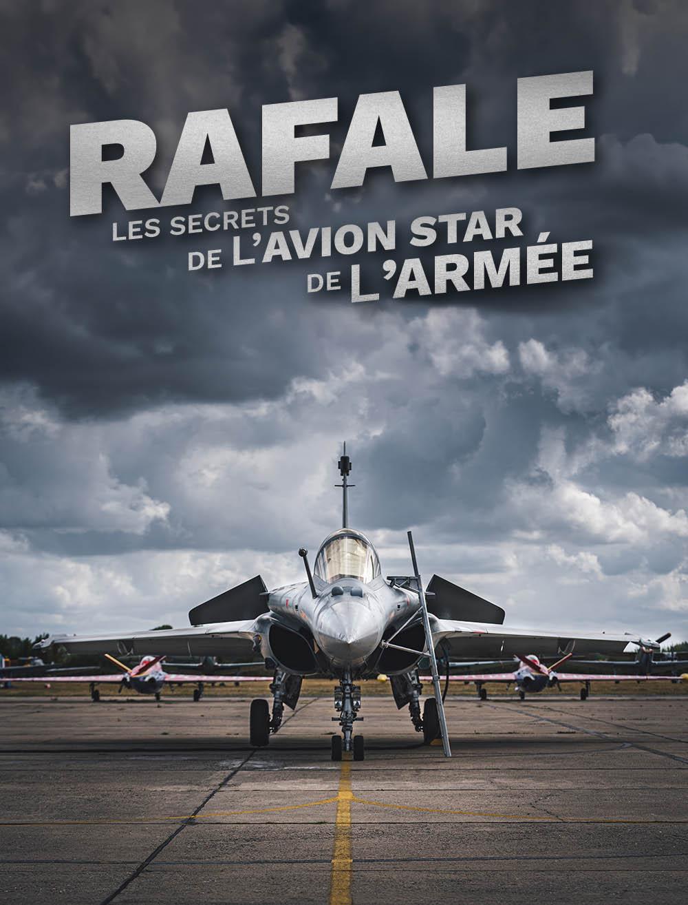 Rafale : les secrets de l'avion star de l'armée française