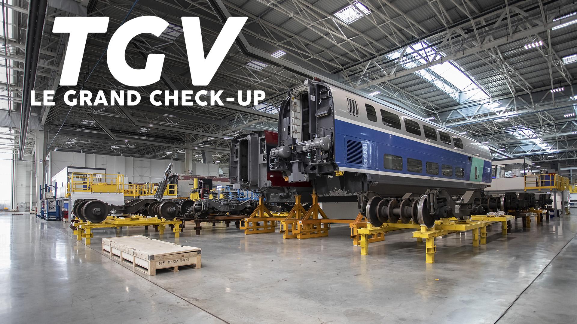 TGV : le grand check-up