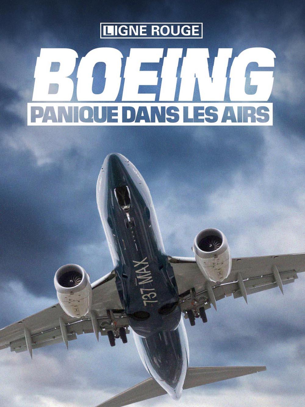 Boeing, panique dans les airs