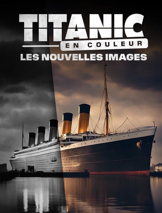 Titanic en couleur : les nouvelles images
