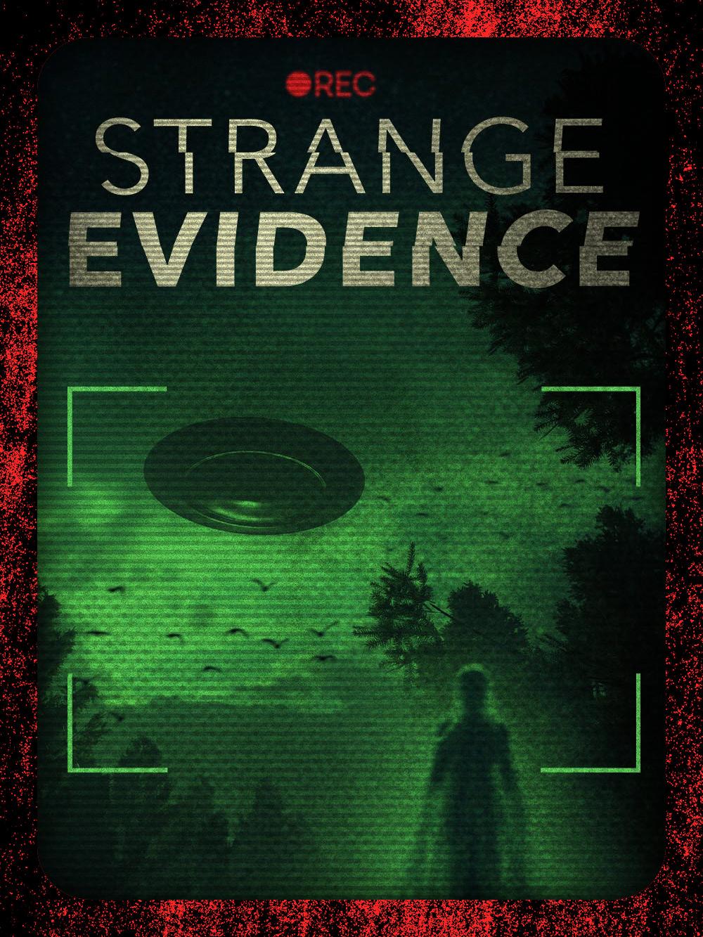 Strange evidence