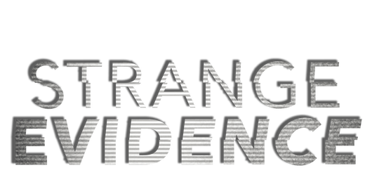 Strange evidence