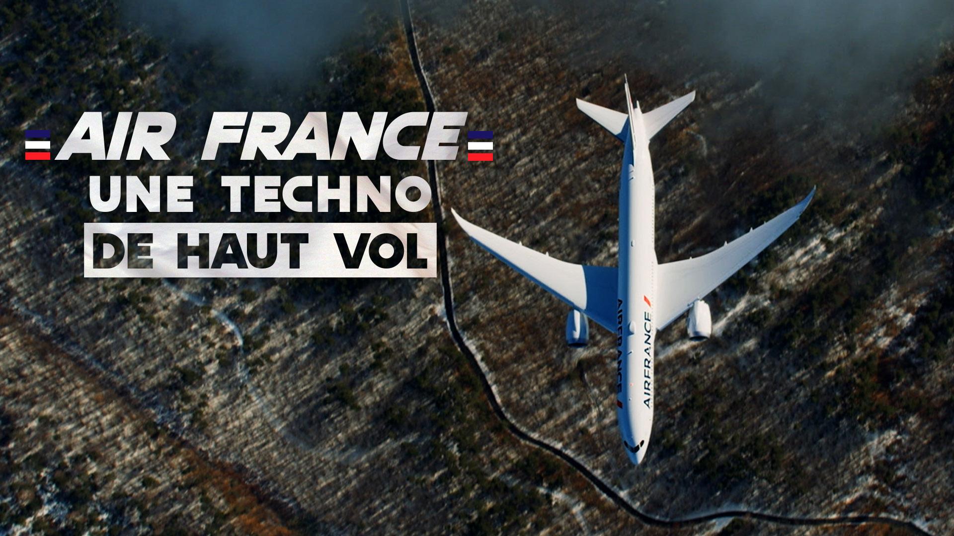 Air France : une techno de haut vol