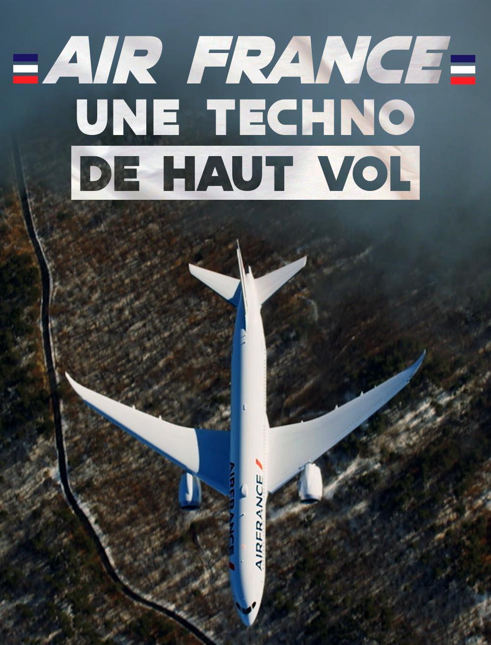 Air France : une techno de haut vol