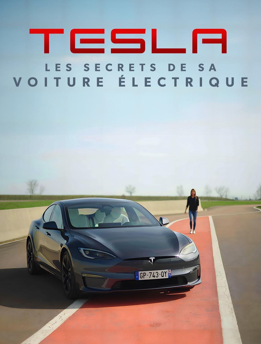 Tesla : les secrets de sa voiture électrique