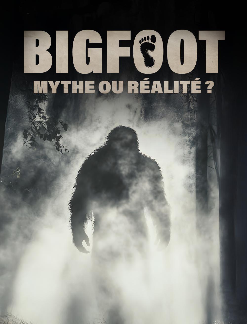 Bigfoot : mythe ou réalité ?