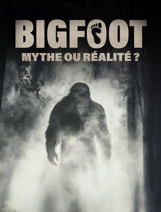 Bigfoot : mythe ou réalité ?