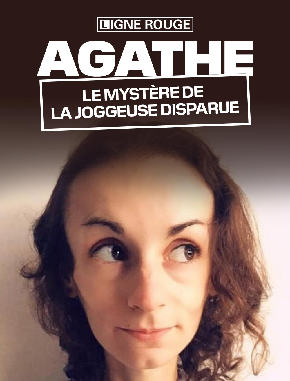 Agathe, le mystère de la joggeuse disparue