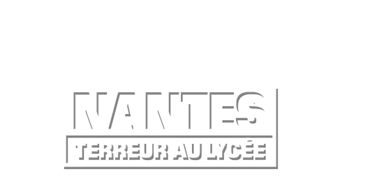 Nantes, terreur au lycée