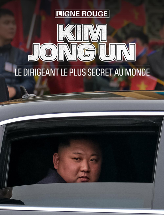 Kim Jong-Un le dirigeant le plus secret au monde