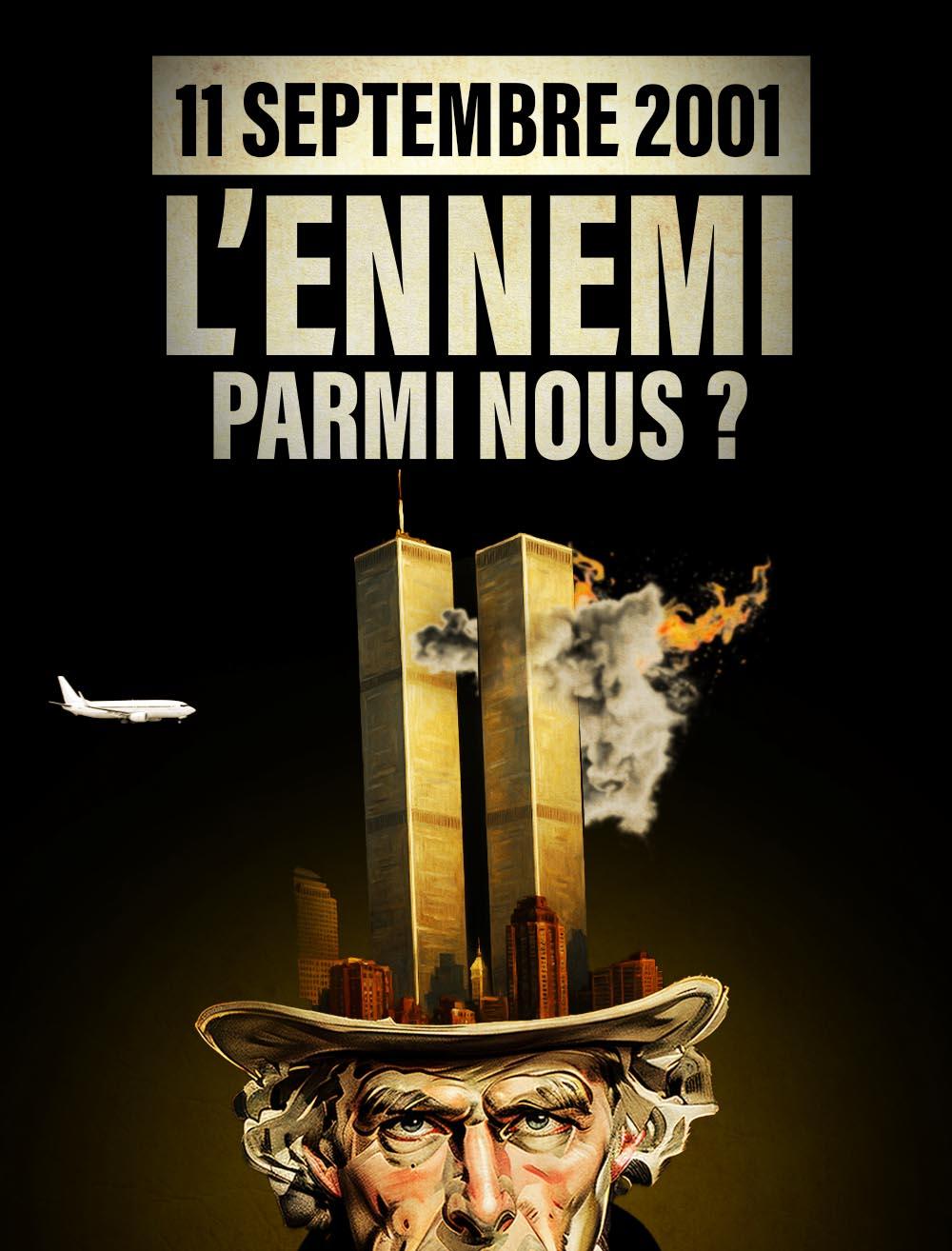 11 Septembre 2001 : L'ennemi parmi nous