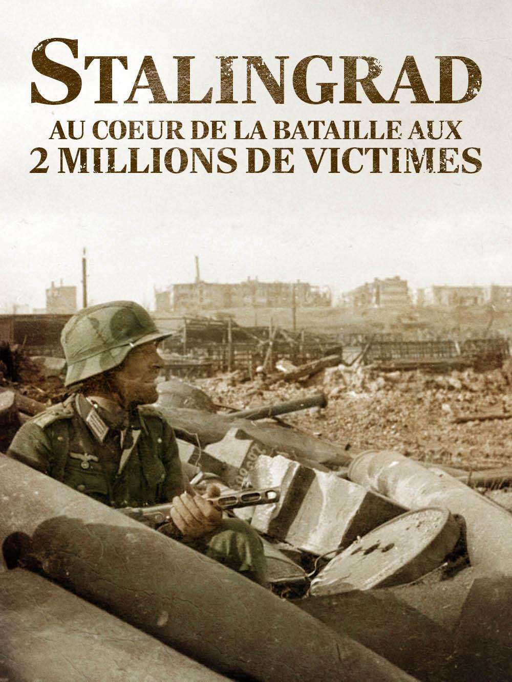 Stalingrad, au cœur de la bataille aux deux millions de victimes