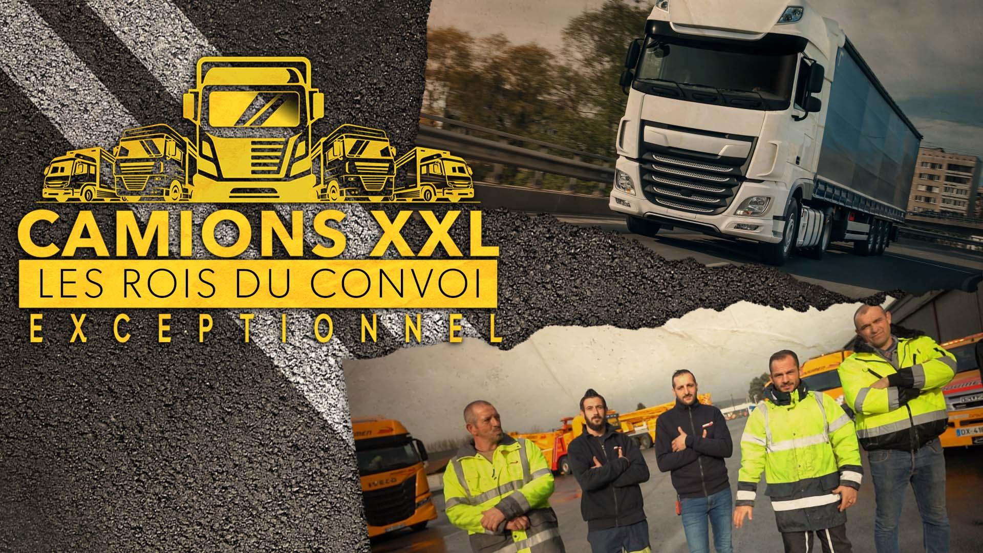Camions XXL : les rois du convoi exceptionnel
