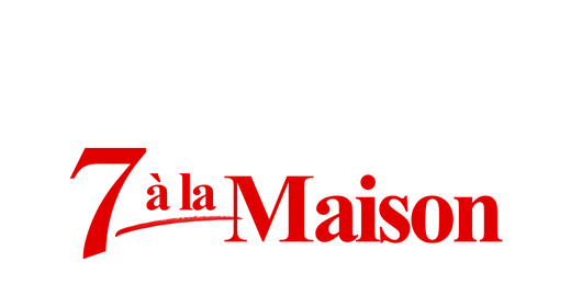 7 à la maison