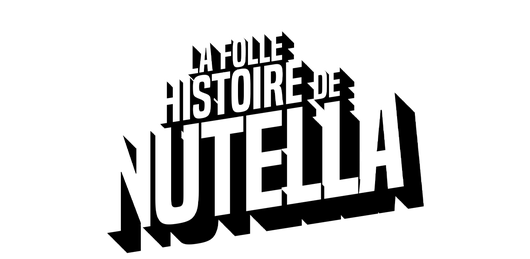 La folle histoire de Nutella