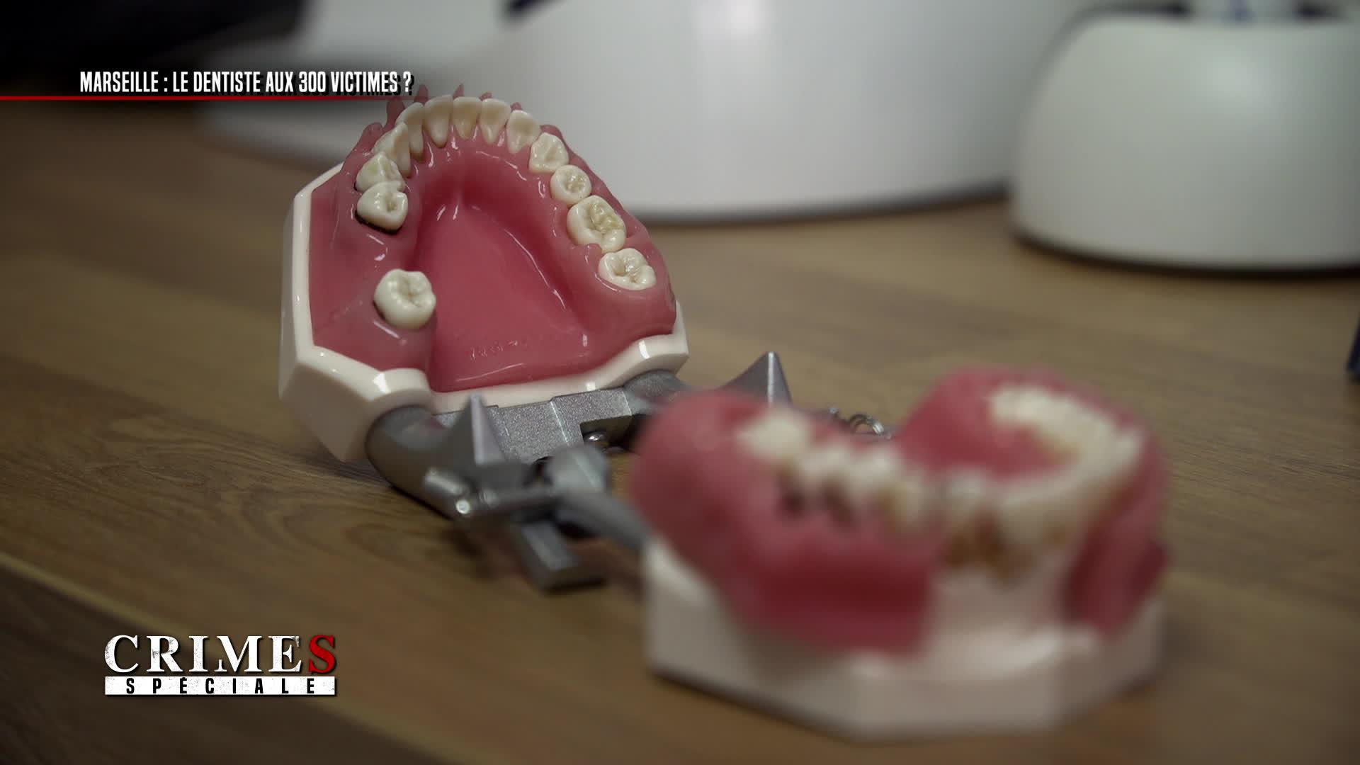 Spéciale Marseille : le dentiste aux 300 victimes ?