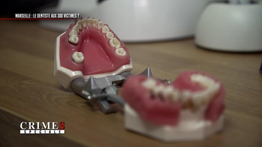 Spéciale Marseille : le dentiste aux 300 victimes ?