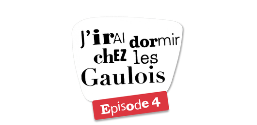 Gaulois - Épisode 4
