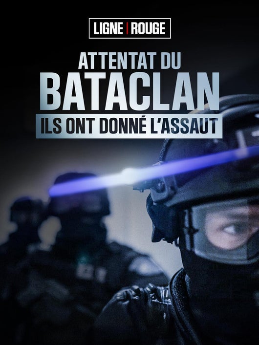 Attentat du Bataclan, ils ont donné l’assaut