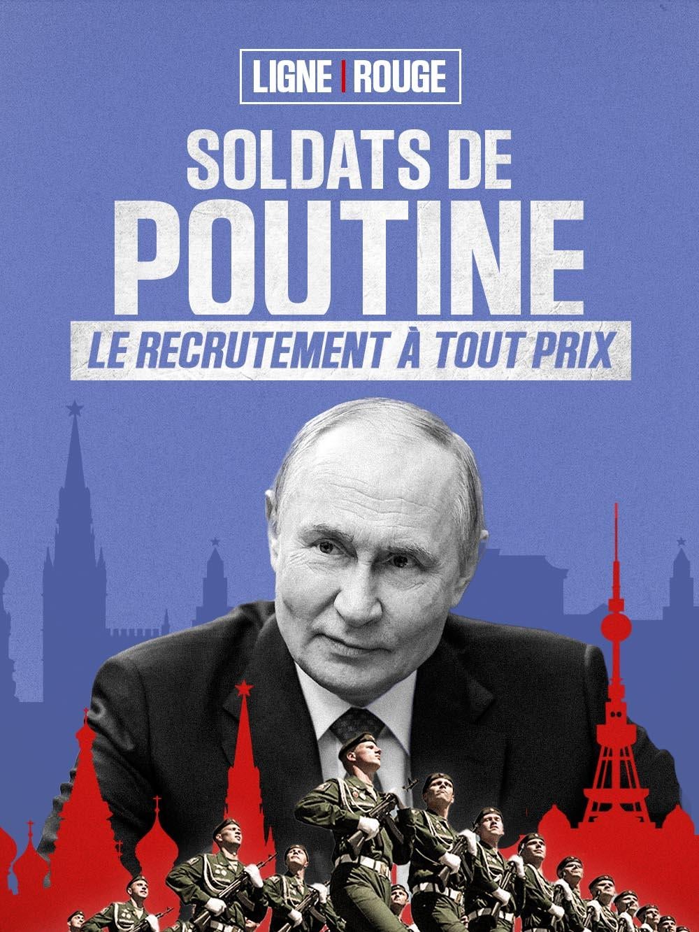 Soldats de Poutine, le recrutement à tout prix