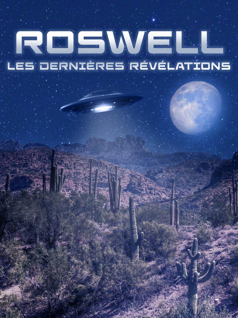 Roswell : les dernières révélations