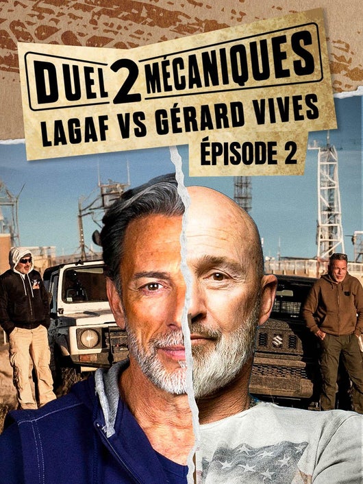 Duel 2 mecaniques : Lagaf' VS Gérard Vives, épisode 2
