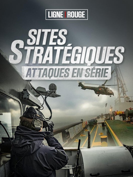 Sites stratégiques, attaques en série