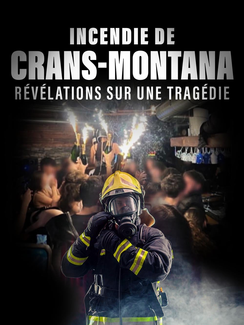 Incendie de Crans-Montana : révélations sur une tragédie