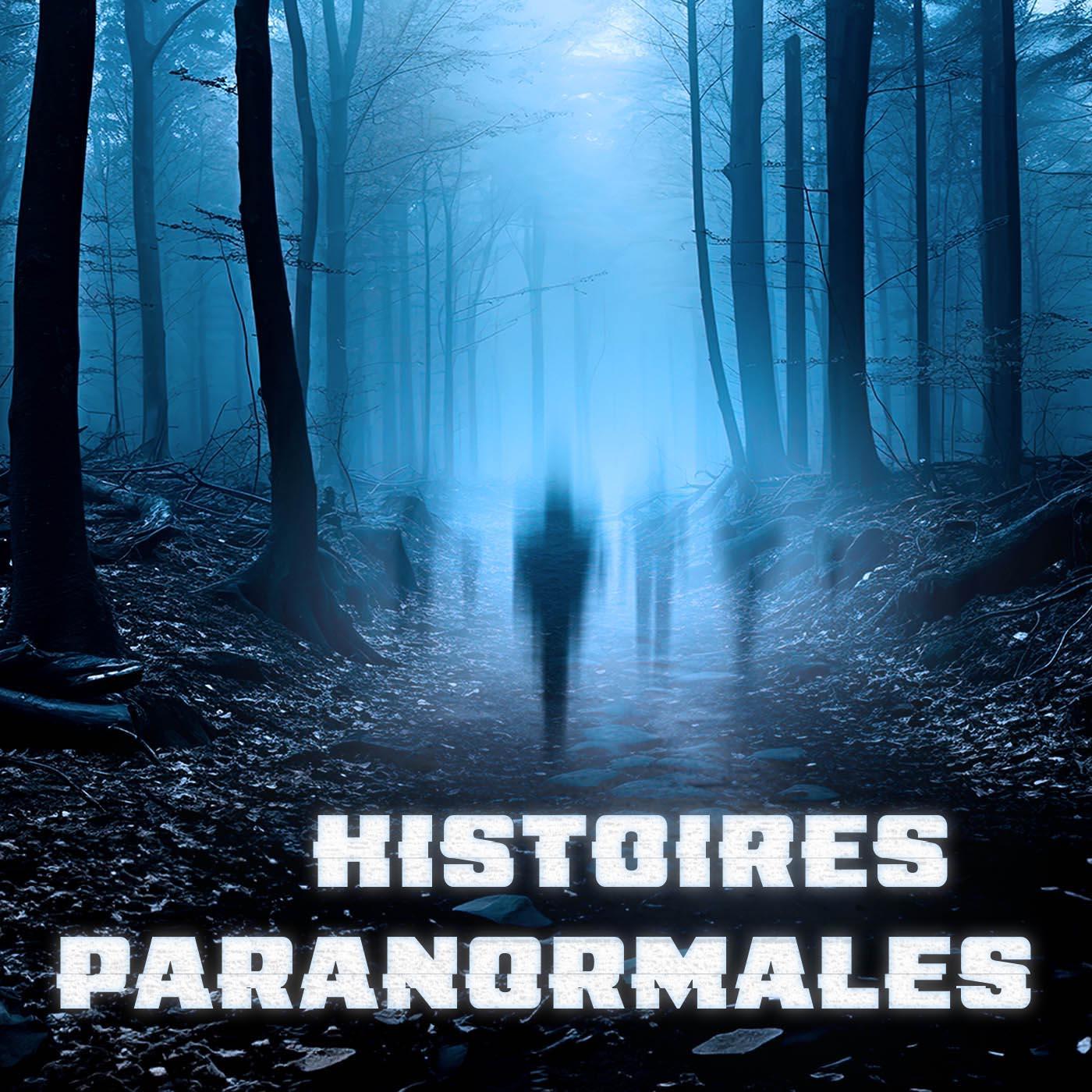 Histoires paranormales