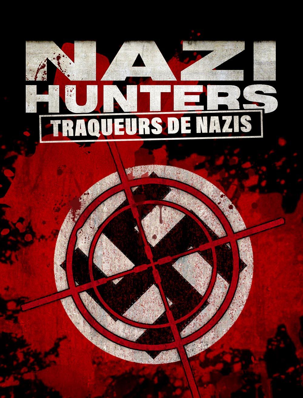 Nazi hunters : traqueurs de nazis
