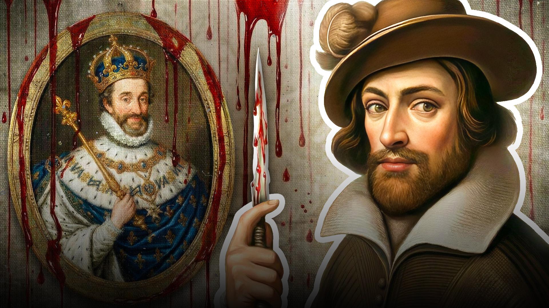Ravaillac : l’homme qui a tué le roi Henri IV