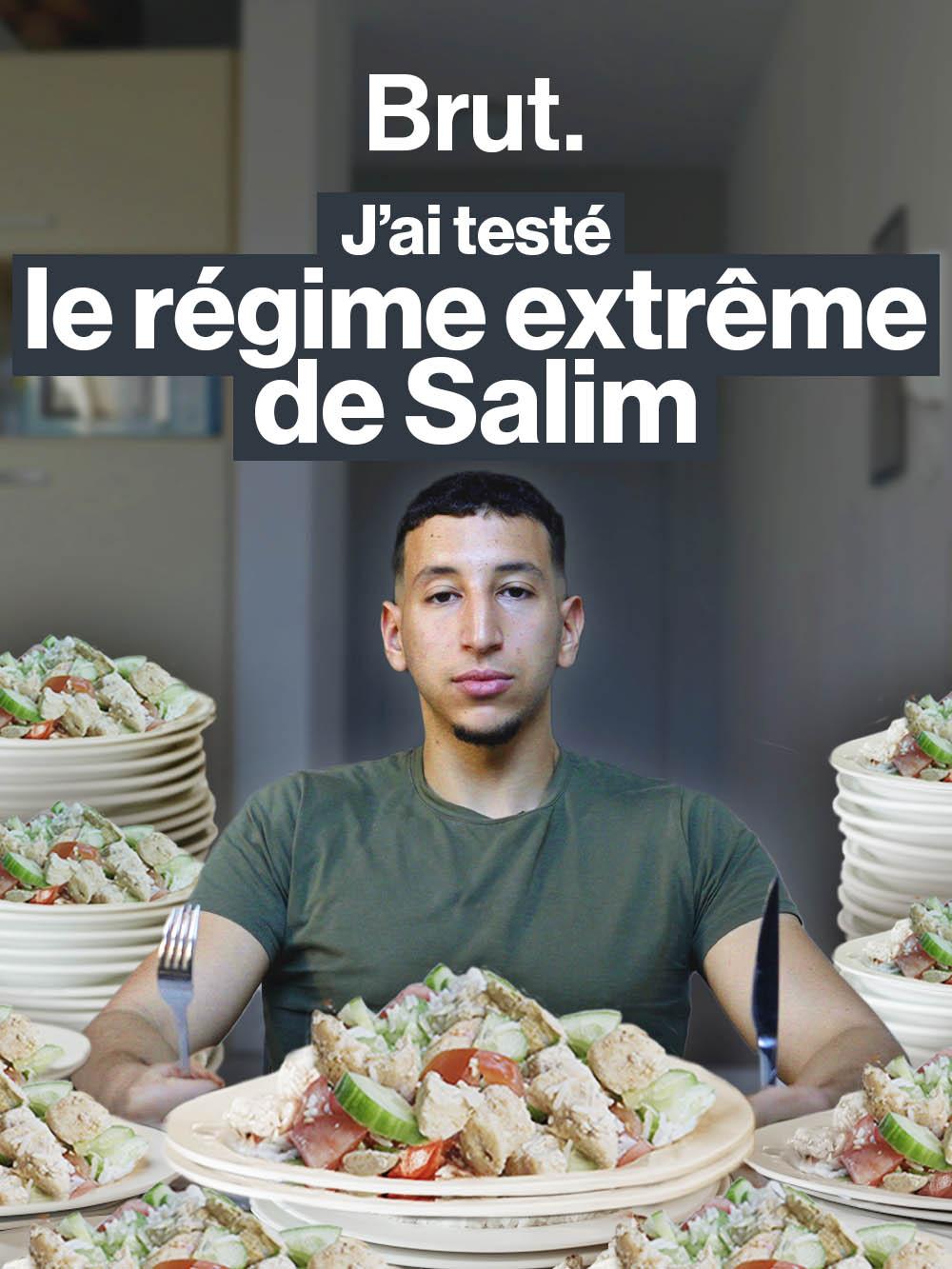 J'ai testé le régime extrême de Salim
