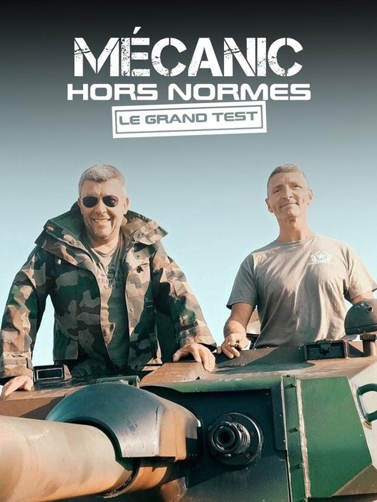 Mecanic hors-normes : le grand test