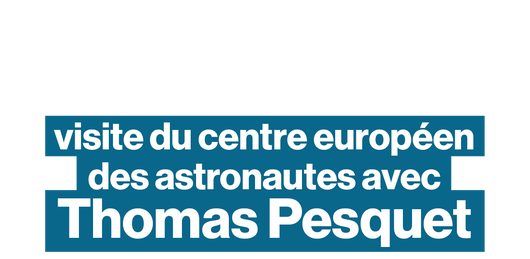 Thomas Pesquet nous fait visiter l'impressionnant centre européen des astronautes 