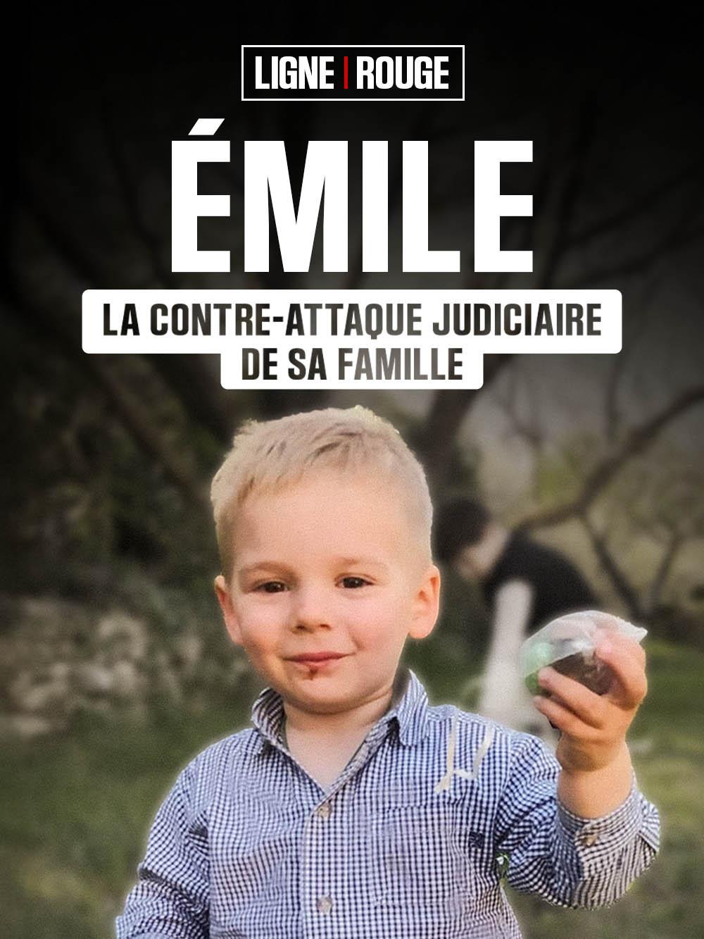 Emile : la contre-attaque judiciaire de sa famille