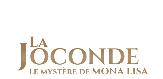 La Joconde : le mystère de Mona Lisa