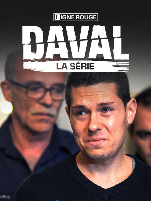 Daval, la série