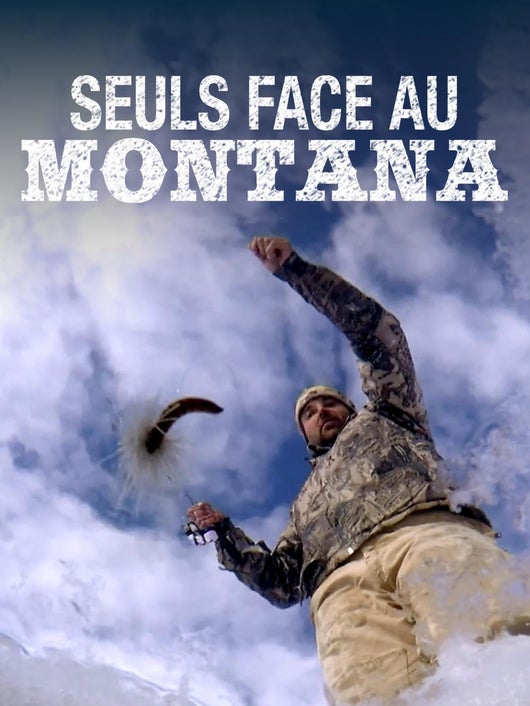 Seuls face au Montana
