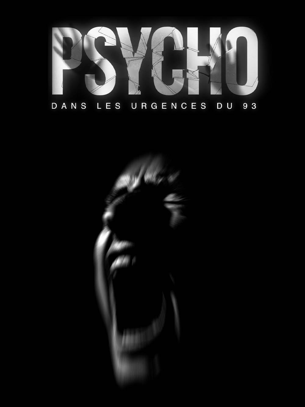 93 : immersion aux urgences psychiatriques