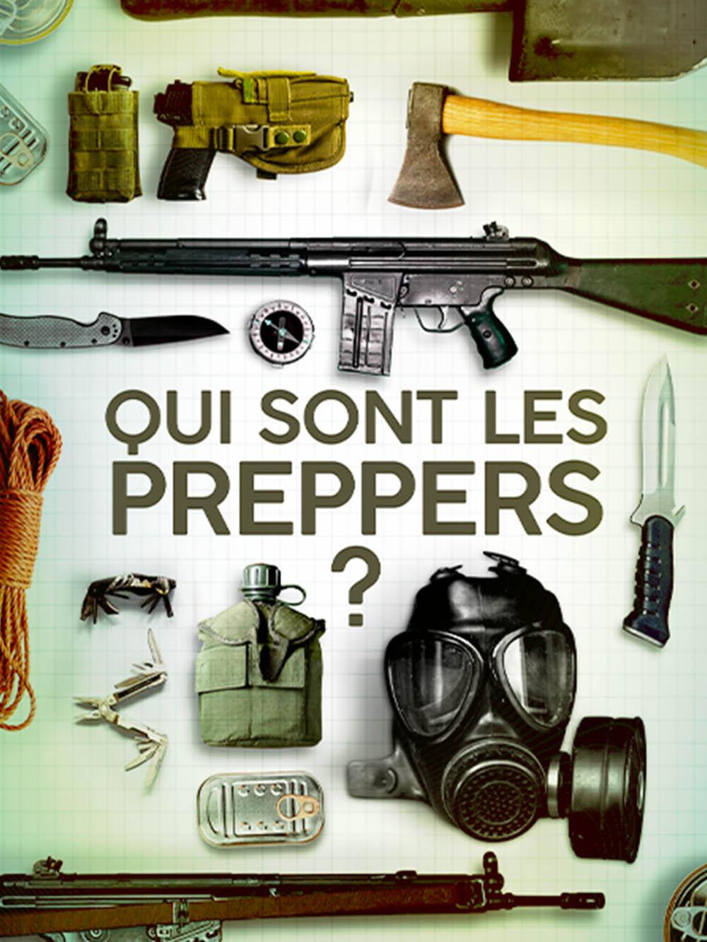 Qui sont les Preppers ?