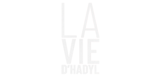 La vie d'Hadyl