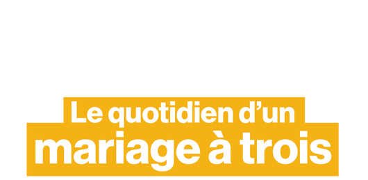 Ils se sont dit oui : le quotidien d'un mariage à trois