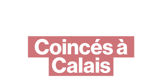 Calais : ils tentent de traverser la Manche