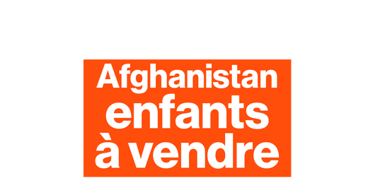 Afghanistan, vendre ses enfants pour survivre (en 2022)