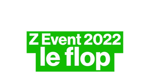 Z Event 2022 : le flop