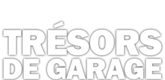 Trésors de garage