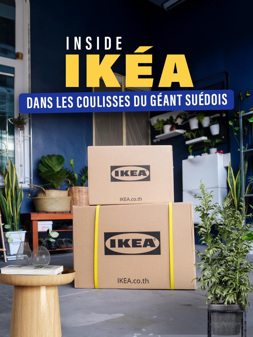 Inside Ikea : dans les coulisses du géant suédois