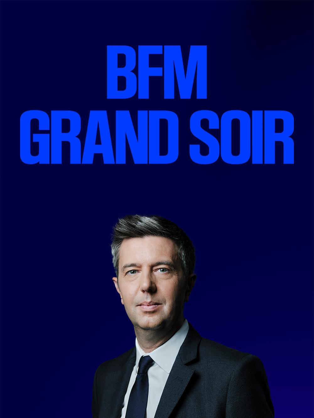 BFM Grand Soir